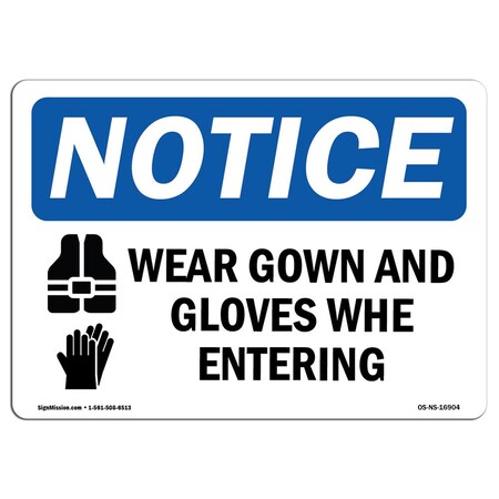 Signmission OSHA Sign, Wear Gown And Gloves When Entering Room, 7in X 5in Decal, 7" W, 5" H, Landscape OS-NS-D-57-L-16904